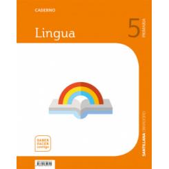 CADERNO LINGUA 5 PRIMARIA SABER FACER CONTIGO OBRADOIRO OBRADOIRO
