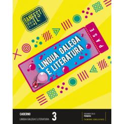CADERNO LINGUA GALEGA 3ºPRIMARIA. FANFEST 2022 TAMBRE-EDELVIVES