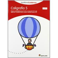 Caligrafía, 5 Educación Primaria (Pauta). Cuaderno, Ed. SANTILLANA