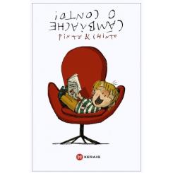 Cámbiache o conto, de Pinto y Chinto (Ed. Xerais)