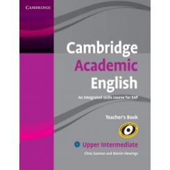 Cambridge Academic English B2 Upper Intermediate Teachers Book CAMBRIDGE