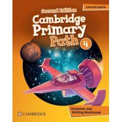 CAMBRIDGE PRIMARY PATH LEVEL 4 GRAMMAR AND WRITING WORKBOOK CAMBRIDGE