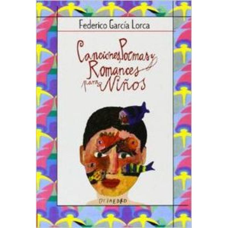 cancionespoemas-y-romances-garcia-lorca-ed-octaedro-ediciones