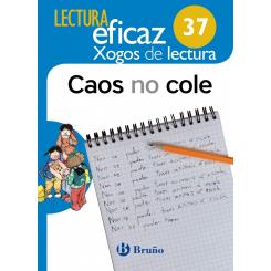 Caos No Cole. Xogos De Lectura 2019, Ed. BRUÑO