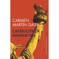 Caperucita en Manhattan, de Carmen Martín Gaite (Ed. Siruela)