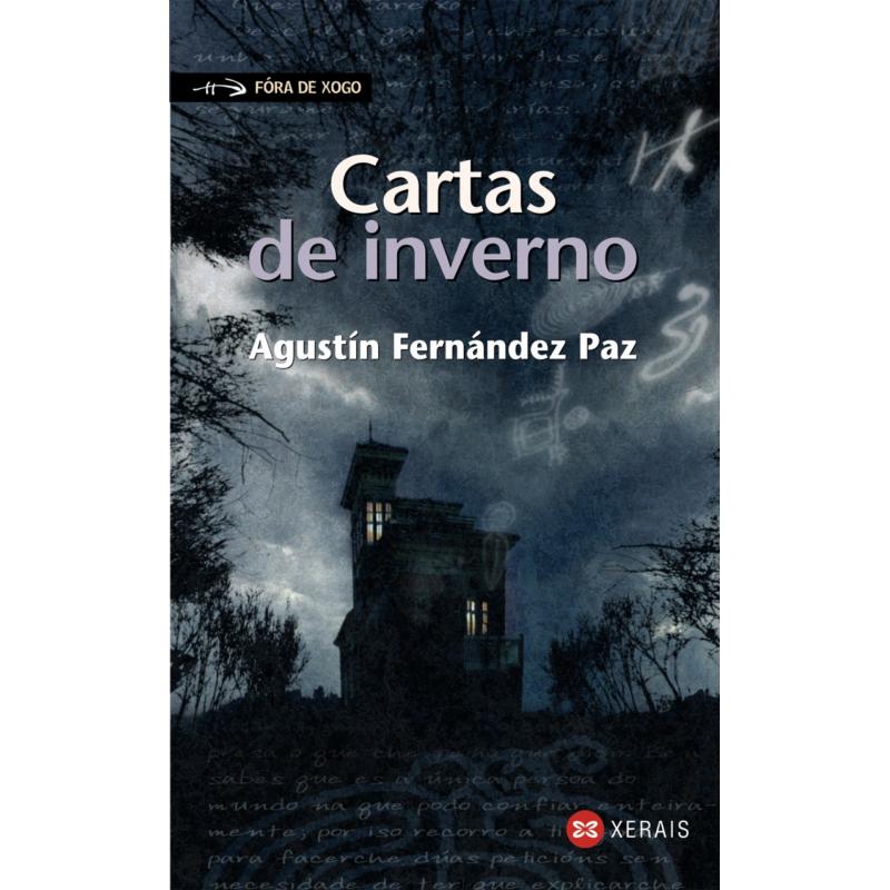 Cartas de inverno, Fernández Paz, Agustín (Ed. Xerais)