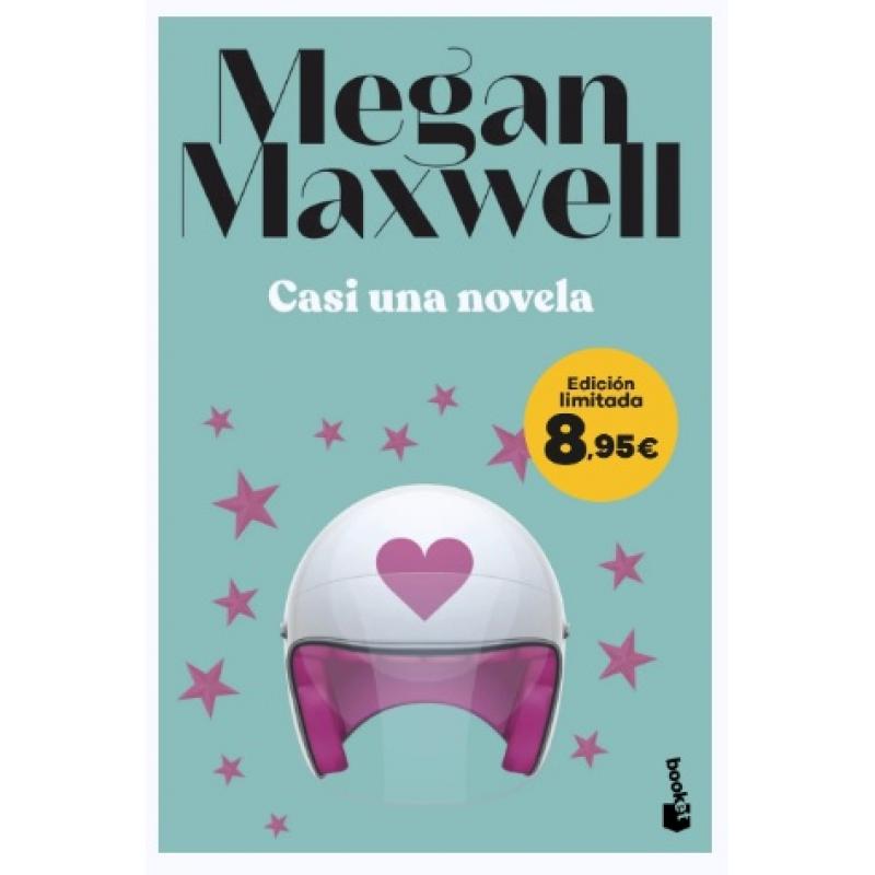 Casi una novela, de Megan Maxwell (Ed. Booket)