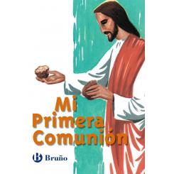 Catecismo Mi Primera Comunión, Ed. BRUÑO