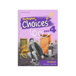 CHOICES 4ºESO WORKBOOK BURLINGTON