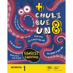 +Chuli Que Un Ocho.Matemáticas 1ºprim Pauta 22 Fanfest, Ed. EDELVIVES