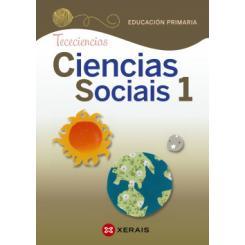 Ciencias Sociais 1. Educación Primaria. Proxecto Tececiencias (2020) XERAIS