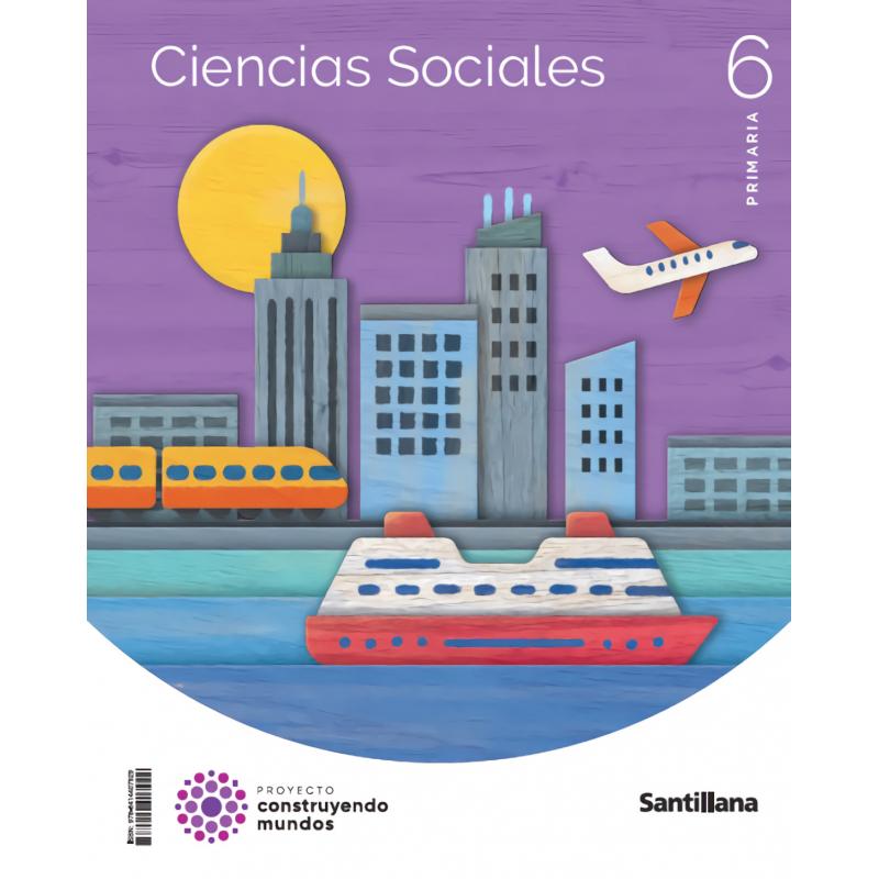 ciencias-sociales-6ºprimaria-mec-construyendo-mundos-2023-ed-santillana