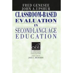Classroom-Based Evaluation in Second Language Education CAMBRIDGE