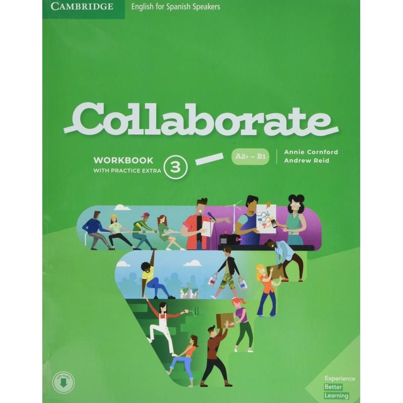 collaborate-english-for-spanish-speakers-workbook-with-practice-extra-and-collaboration-plus-level-3-ed-cambridge