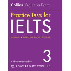 Collins English for Exams Practice Tests for IELTS 3 COLLINS