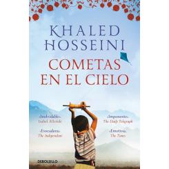 Cometas en el cielo, de Khaled Hosseini (Ed. Debolsillo)