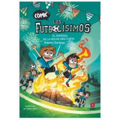 Cómic Los Futbolísimos 3: El misterio de la noche más corta, de Roberto Santiago (Ed. SM)