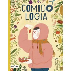 Comidología, de Ola Woldauska (Ed. Cumio)