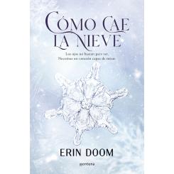 Cómo cae la nieve (Ed.: Montena)
