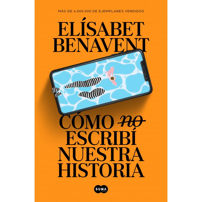 COMO (NO) ESCRIBI NUESTRA HISTORIA.(SUMA)