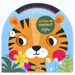 ¿Cómo te sientes? Tigre (Ed. Susaeta)