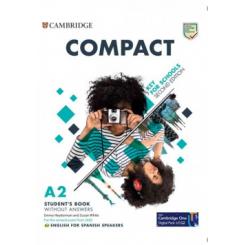 Compact Key for Schools Second edition English for Spanish Speakers Students Pack Updated (Students Book without answers and Workbook without answers) CAMBRIDGE