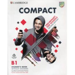 Compact Preliminary for Schools Second edition. Students Book without answers with Online Practice CAMBRIDGE