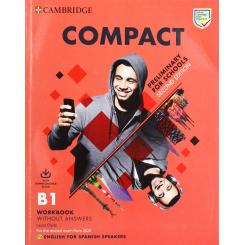 Compact Preliminary For Schools Workbook Without Key With Download Audio, Ed. CAMBRIDGE