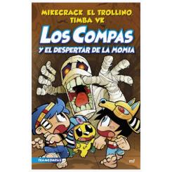Compas 9. Los Compas y el despertar de la momia, de Mikecrack (Ed. Martínez Roca)