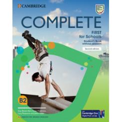 Complete First for Schools for Spanish Speakers Second edition Students Book without answers with Digital Pack CAMBRIDGE