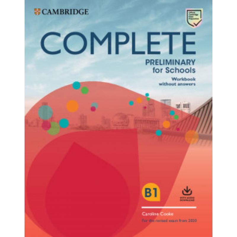 complete-preliminary-for-schools-students-book-without-answers-with-online-practice-and-workbook-without-answers-with-audio-download-cambridge