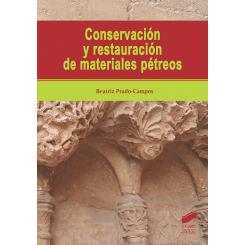 Conservación Y Restauración De Materiales Pètreos, Ed. SINTESIS EDITORIAL