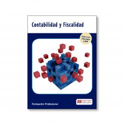 ContABilidad Y Fiscalidad. Grado Superior, Ed. MACMILLAN