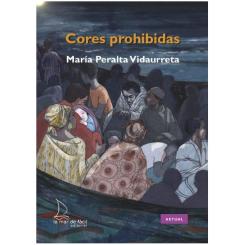 Cores prohibidas de María Peralta Vidaurreta Ed. La mar de fácil