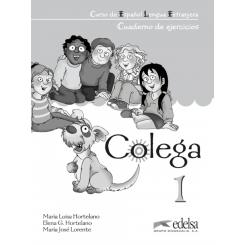 Cuaderno Colega 1 Cuaderno Ejercicios, Ed. EDELSA EDISEIS