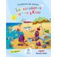 CUADERNO DE VERANO:VV.AA. VACACIONES KRIS Y K