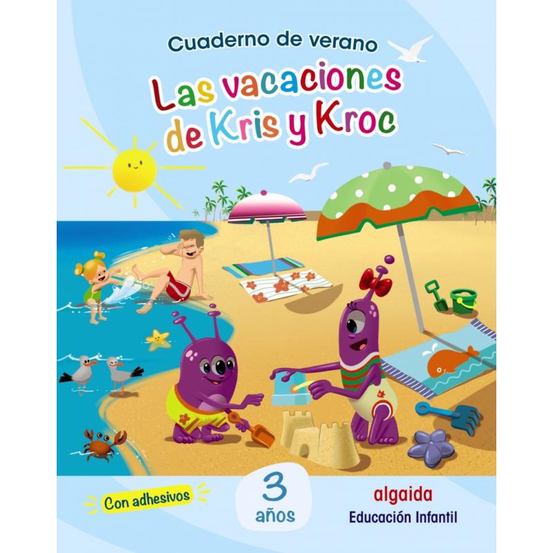 CUADERNO DE VERANO:VV.AA. VACACIONES KRIS Y K