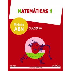 Cuaderno Matemáticas 1º Primaria ABn, Ed. ANAYA