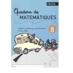 Cuaderno Rebost (Cat.) Matematiques Nº 8