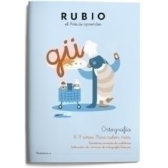 Cuaderno Rubio Ortografia 4 Para Saber Mas 8-9 Años