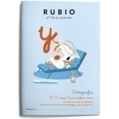 Cuaderno Rubio Ortografia 6 Para Saber Mas 10-11 Años