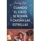 Cuando el cielo se rompa y caigan las estrellas -Rose Lake 1( Ed. B De Bolsillo)