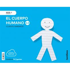 Cuanto SABemos Nivel 1 El Cuerpo Humano 3.0, Ed. SANTILLANA