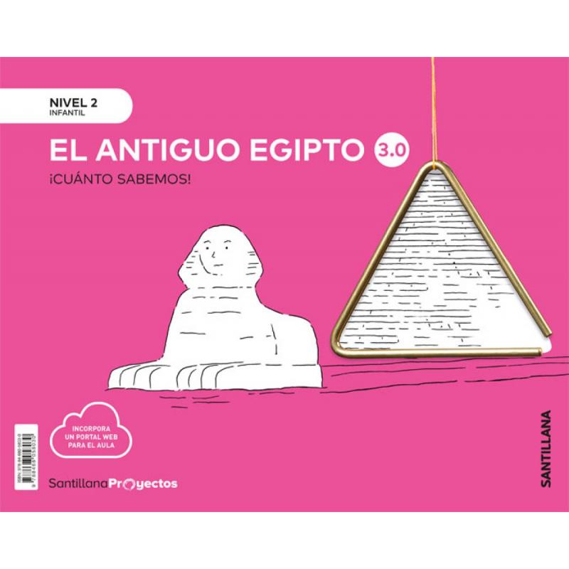 cuanto-sabemos-nivel-2-el-antiguo-egipto-30-ed-santillana