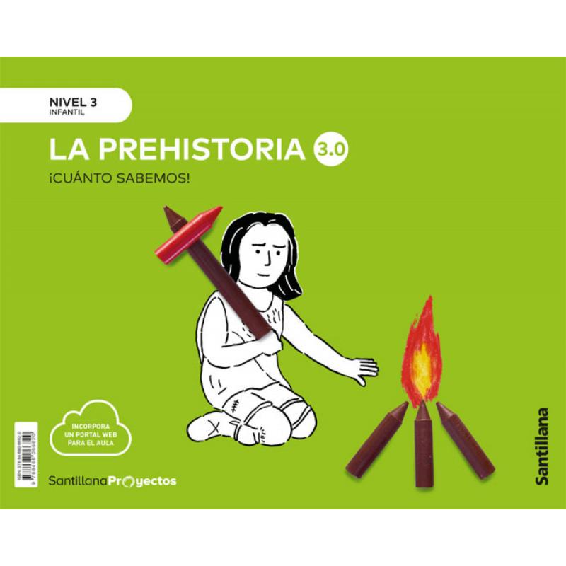 cuanto-sabemos-nivel-3-la-prehistoria-30-ed-santillana