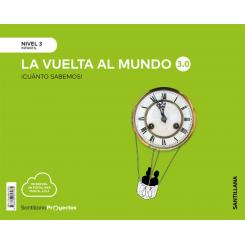 Cuanto SABemos Nivel 3 La Vuelta Al Mundo 3.0, Ed. SANTILLANA