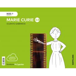 Cuanto SABemos Nivel 3 Marie Curie 3.0, Ed. SANTILLANA