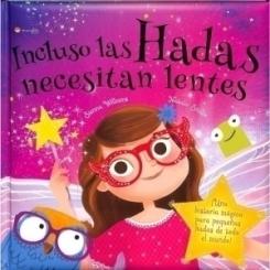 Cuento De Regalo Igloo Manolito Books Incluso Las Hadas Necesitan Lentes