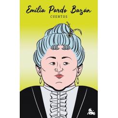 Cuentos de Emilia Pardo Bazán, de Emilia Pardo Bazán (Ed. Espasa Calpe)
