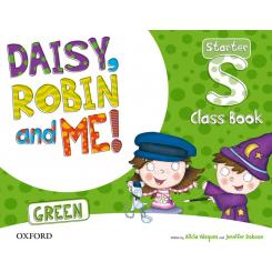 Daisy, Robin & Me Start Green Class Book Pack, Ed. OXFORD